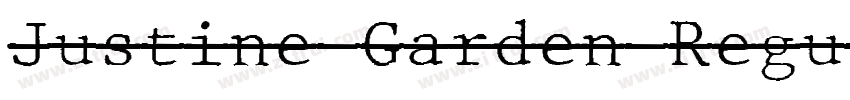 Justine Garden Regul字体转换